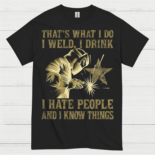 Funny Welding Drinking Quote T Shirt