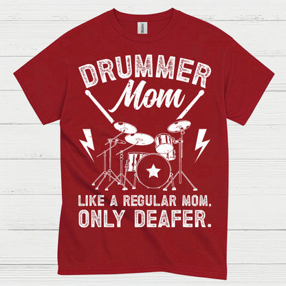 Proud Drummer Mom T Shirt