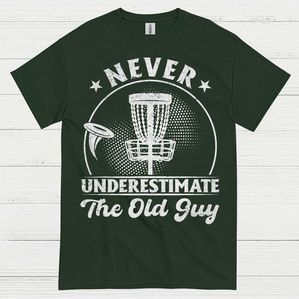 Never Underestimate The Old Guy Disc Golf T Shirt