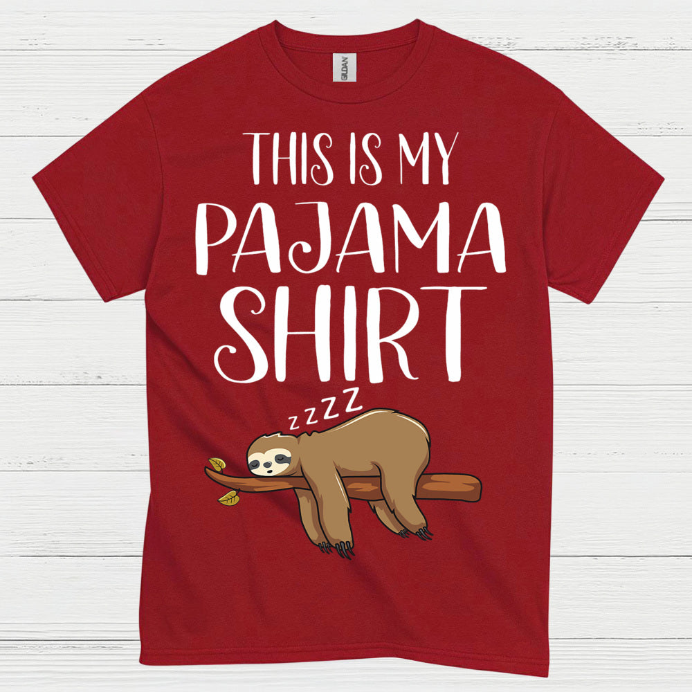 This Is My Pajama Shirt Sloth T Shirt