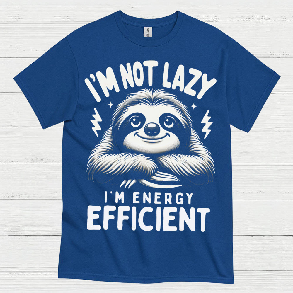 Energy Efficient Sloth Funny Quote T Shirt