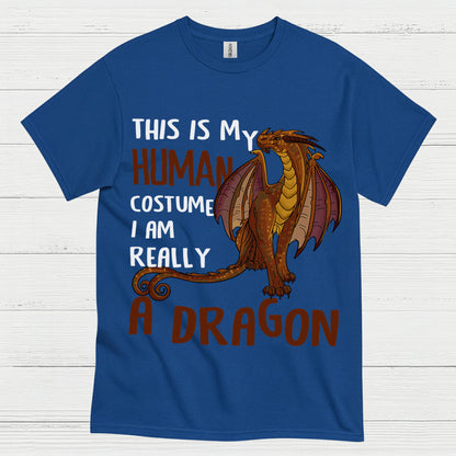 This Is My Human Costume I’m Really A Dragon T Shirt