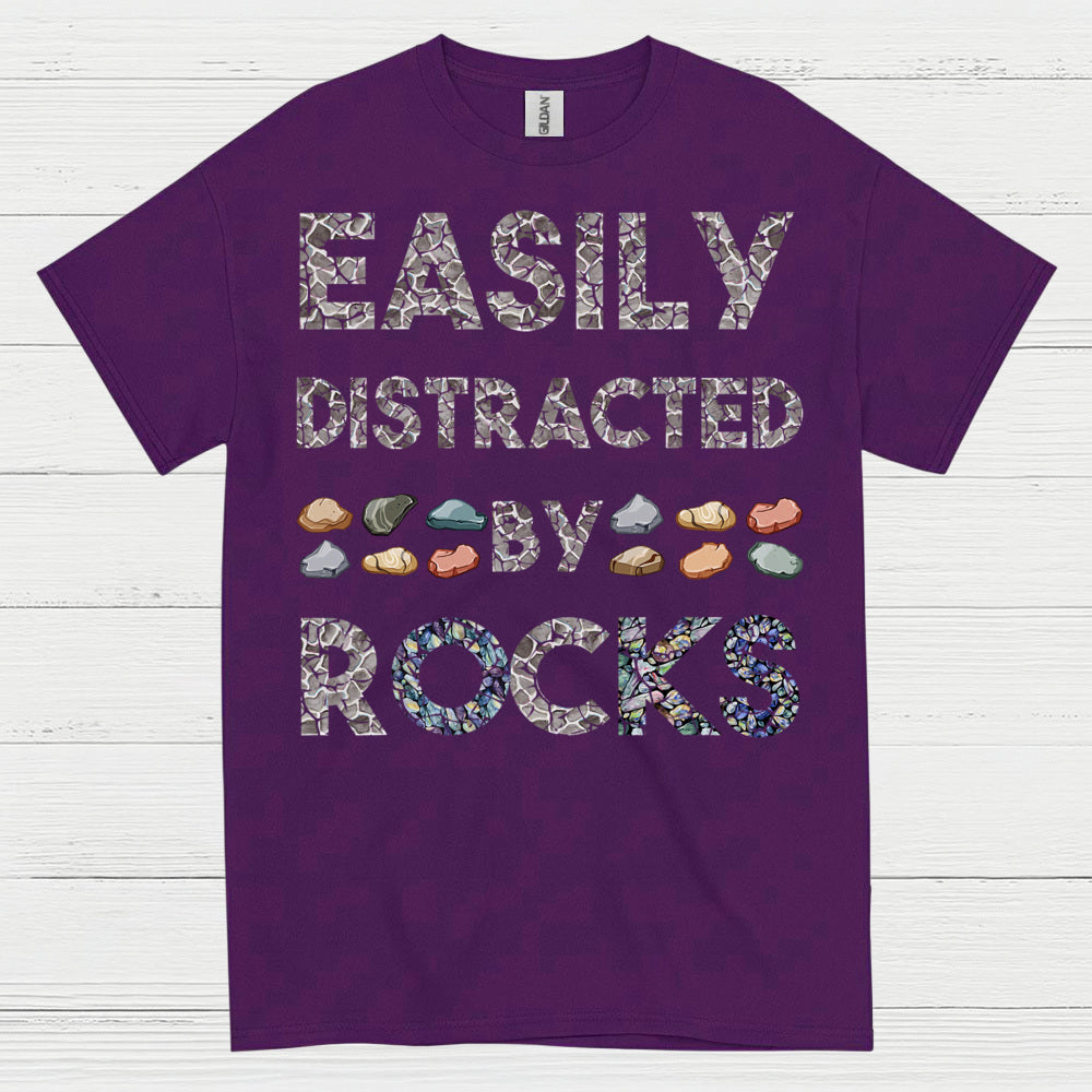 Easily Distracted By Rocks T Shirt