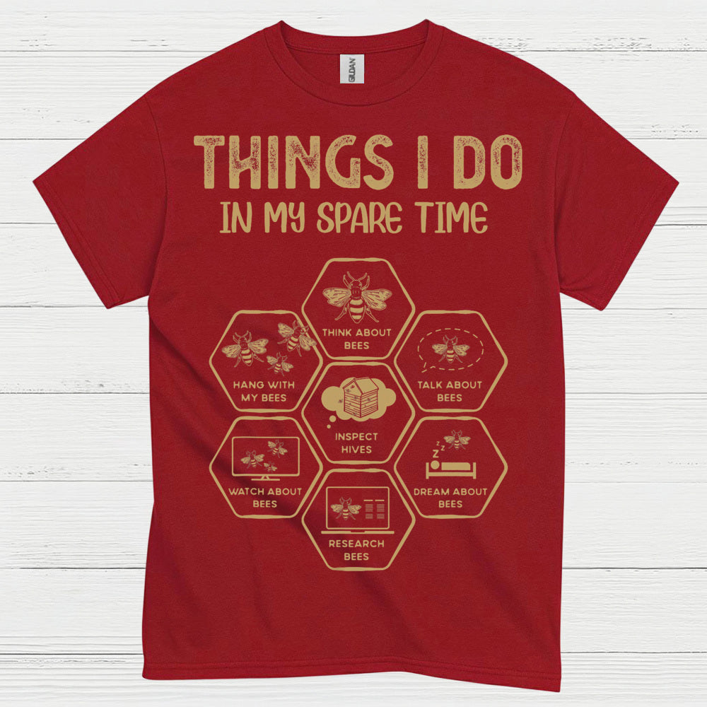 Bee Lover Spare Time Humor T Shirt