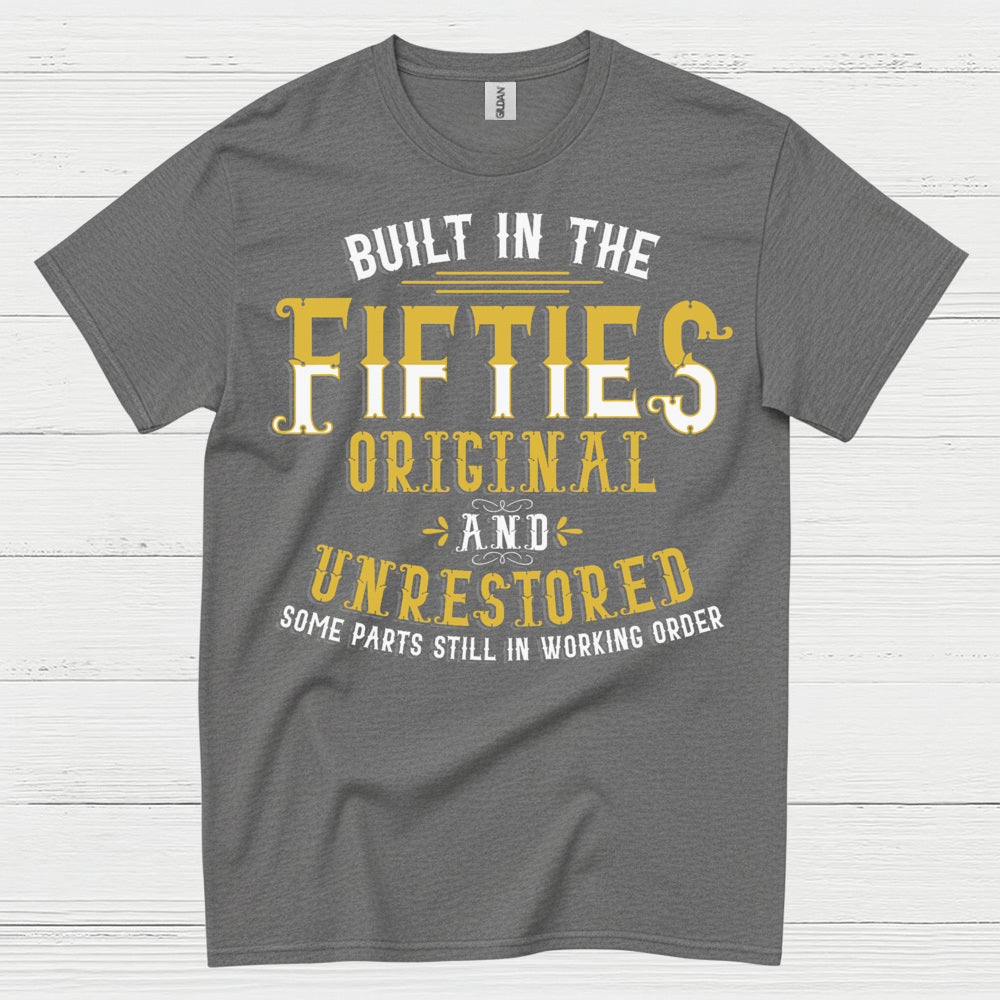 Built in the Fifties Vintage Quote T Shirt