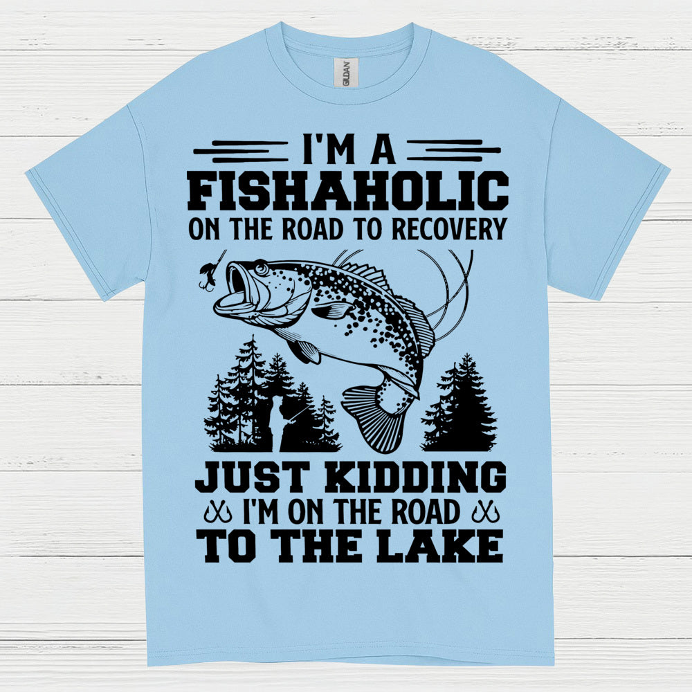 Fishaholic On The Road To The Lake T Shirt