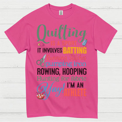 Quilting Is A Sport Humor T Shirt