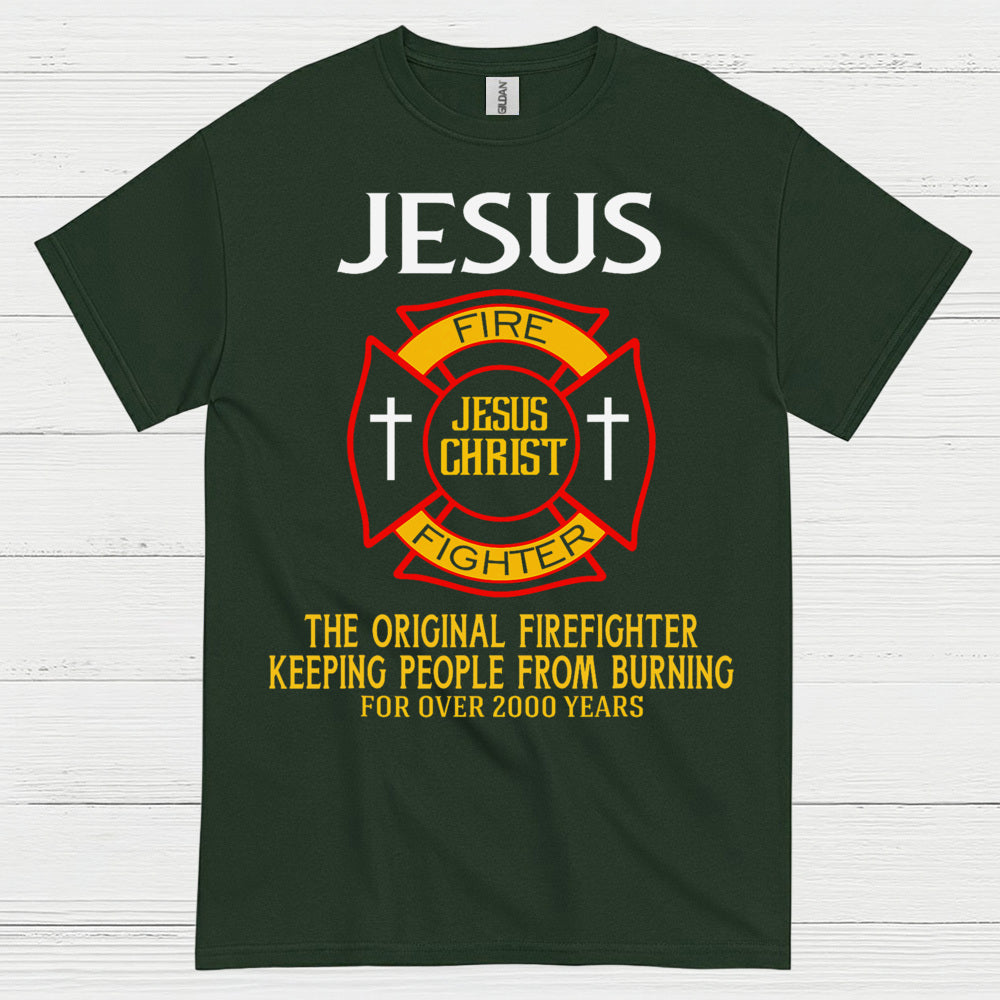 Jesus The Original Firefighter T Shirt