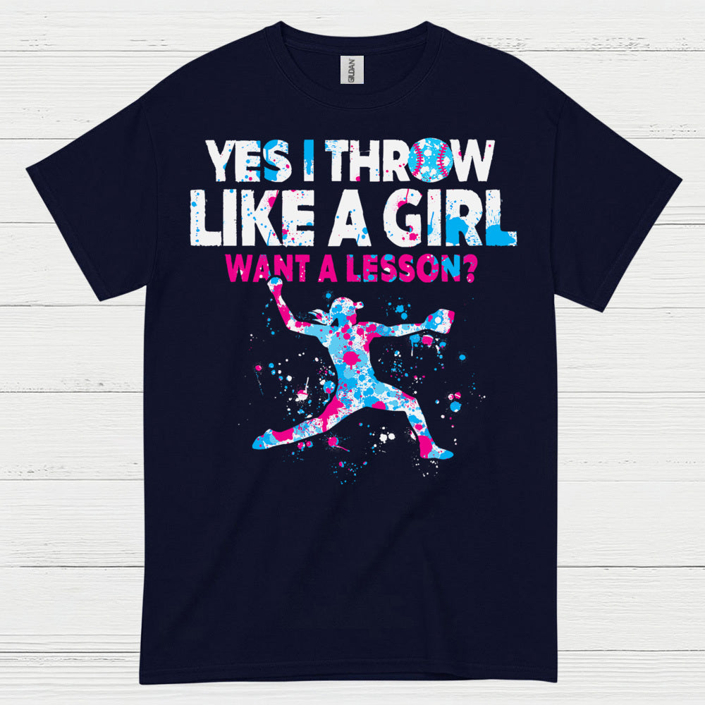 Yes I Throw Like A Girl Pitcher T Shirt
