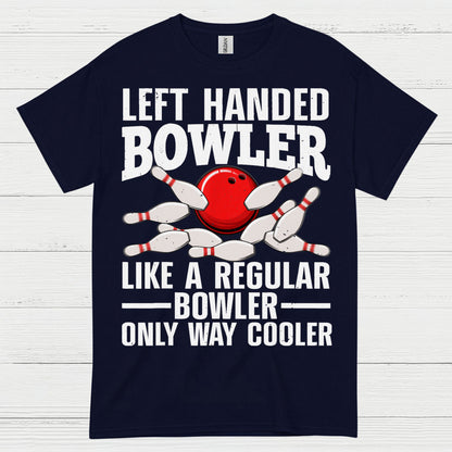 Left Handed Bowler Funny T Shirt