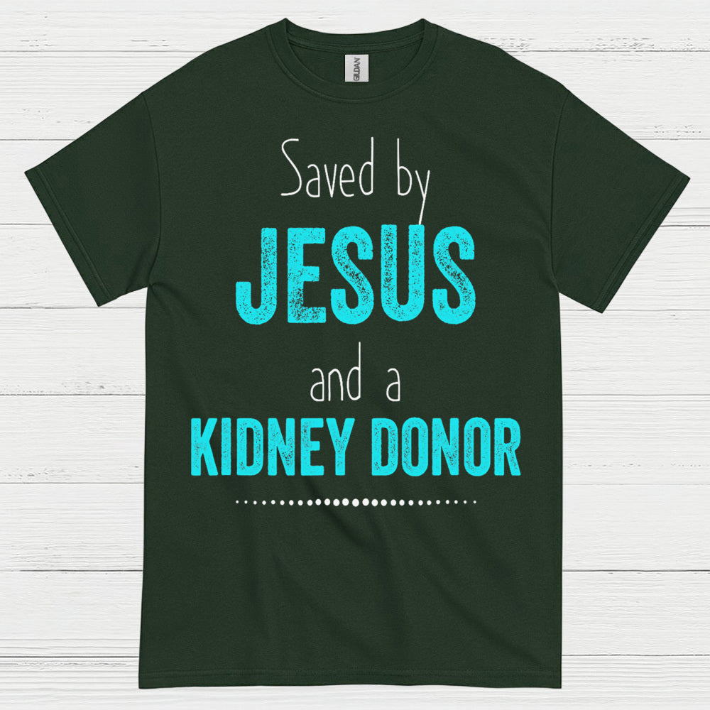 Saved By Jesus Kidney Donor Faith T Shirt