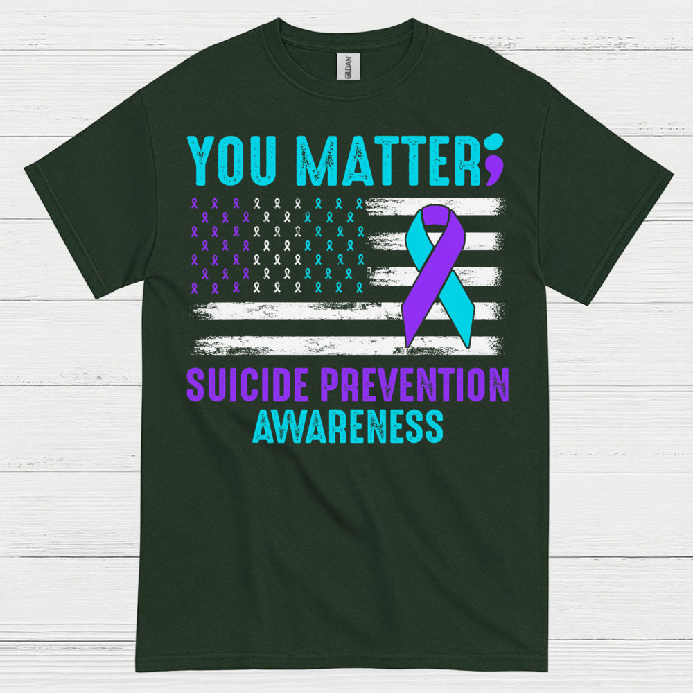 You Matter Suicide Awareness Flag T Shirt