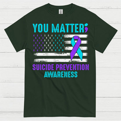 You Matter Suicide Awareness Flag T Shirt
