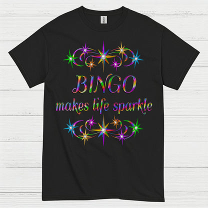 Bingo Makes Life Sparkle T Shirt