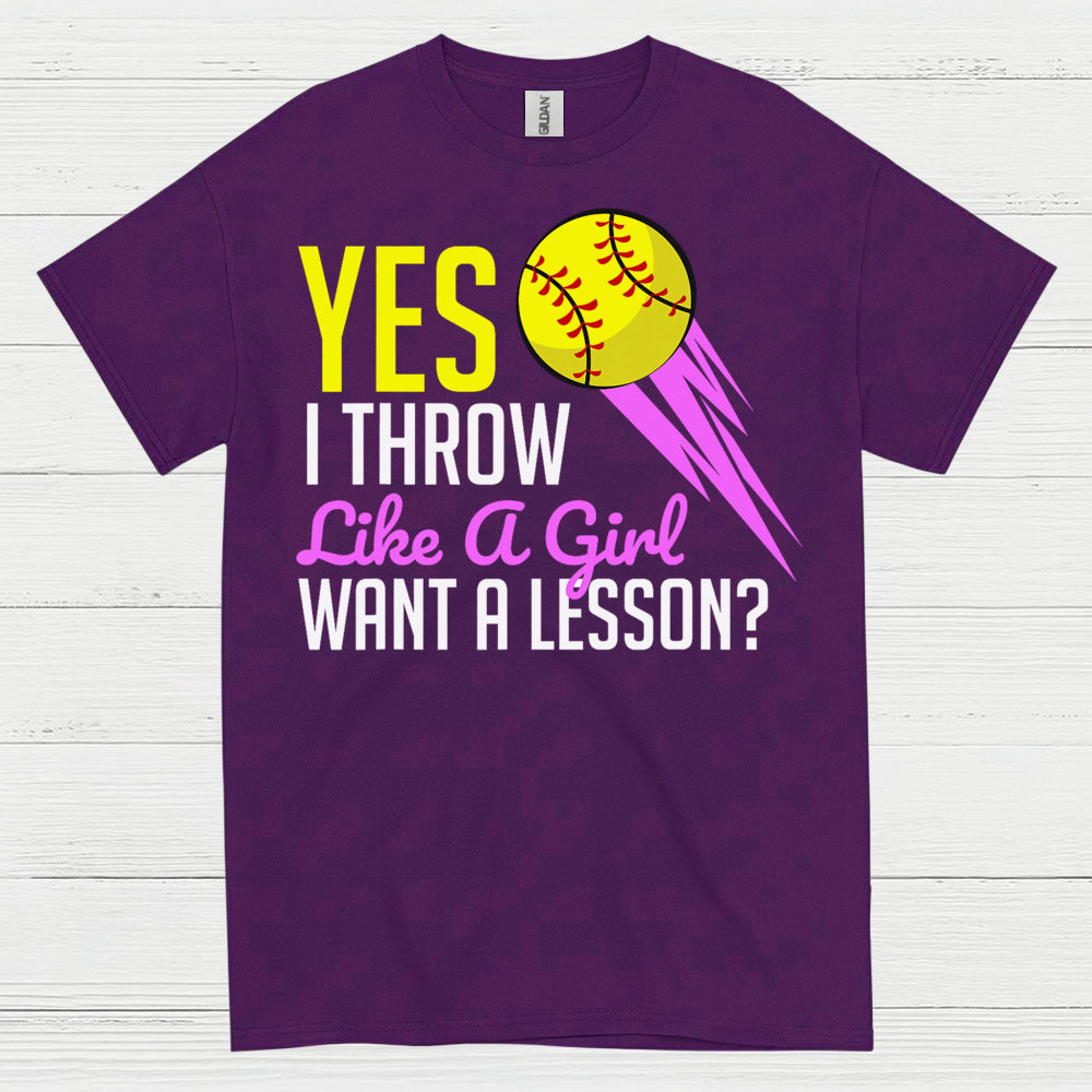Yes I Throw Like A Girl Softball T Shirt