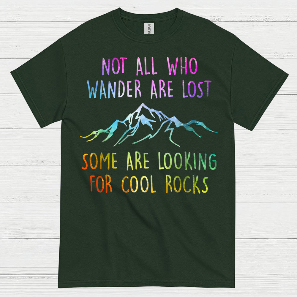 Not All Who Wander Are Lost Rock Hunter T Shirt