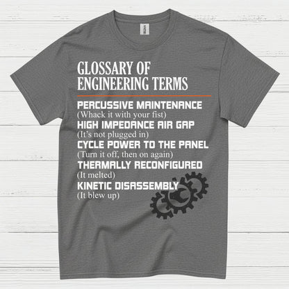 Engineering Terms Humor T Shirt