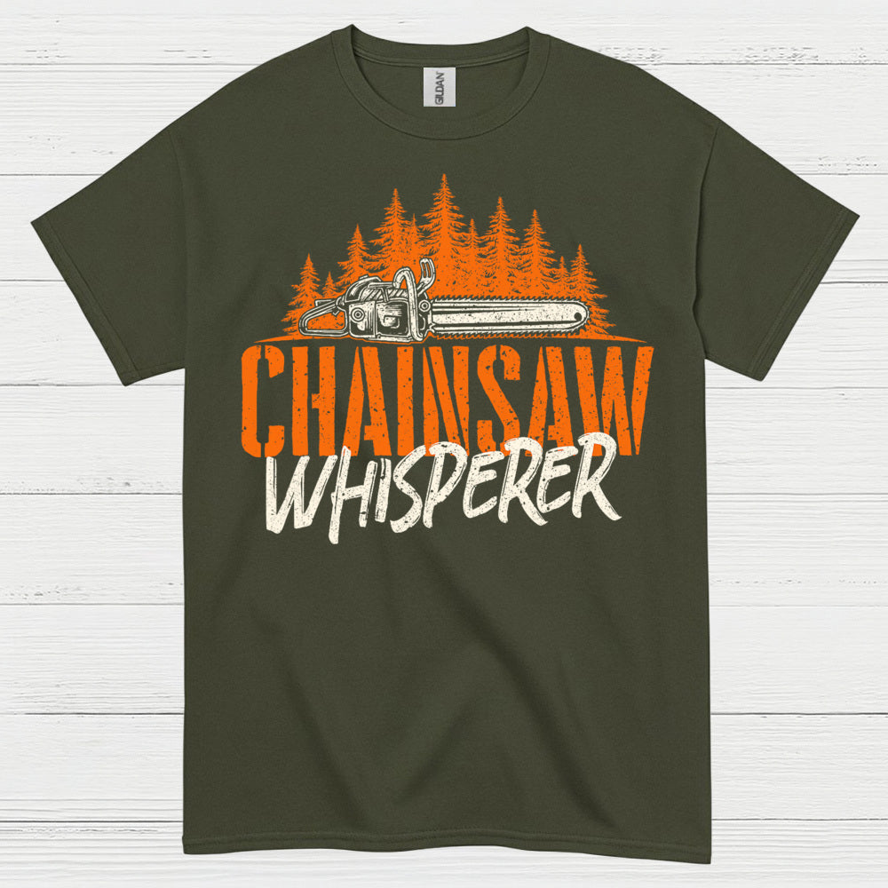Chainsaw Whisperer T Shirt