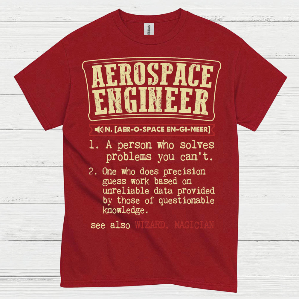 Aerospace Engineer Definition T Shirt