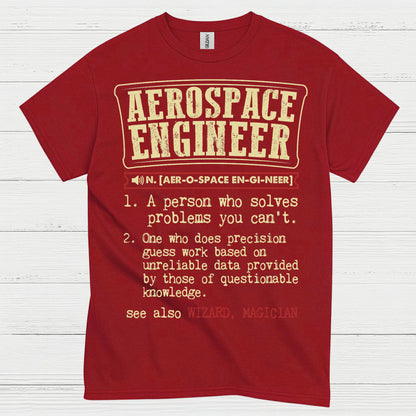 Aerospace Engineer Definition T Shirt