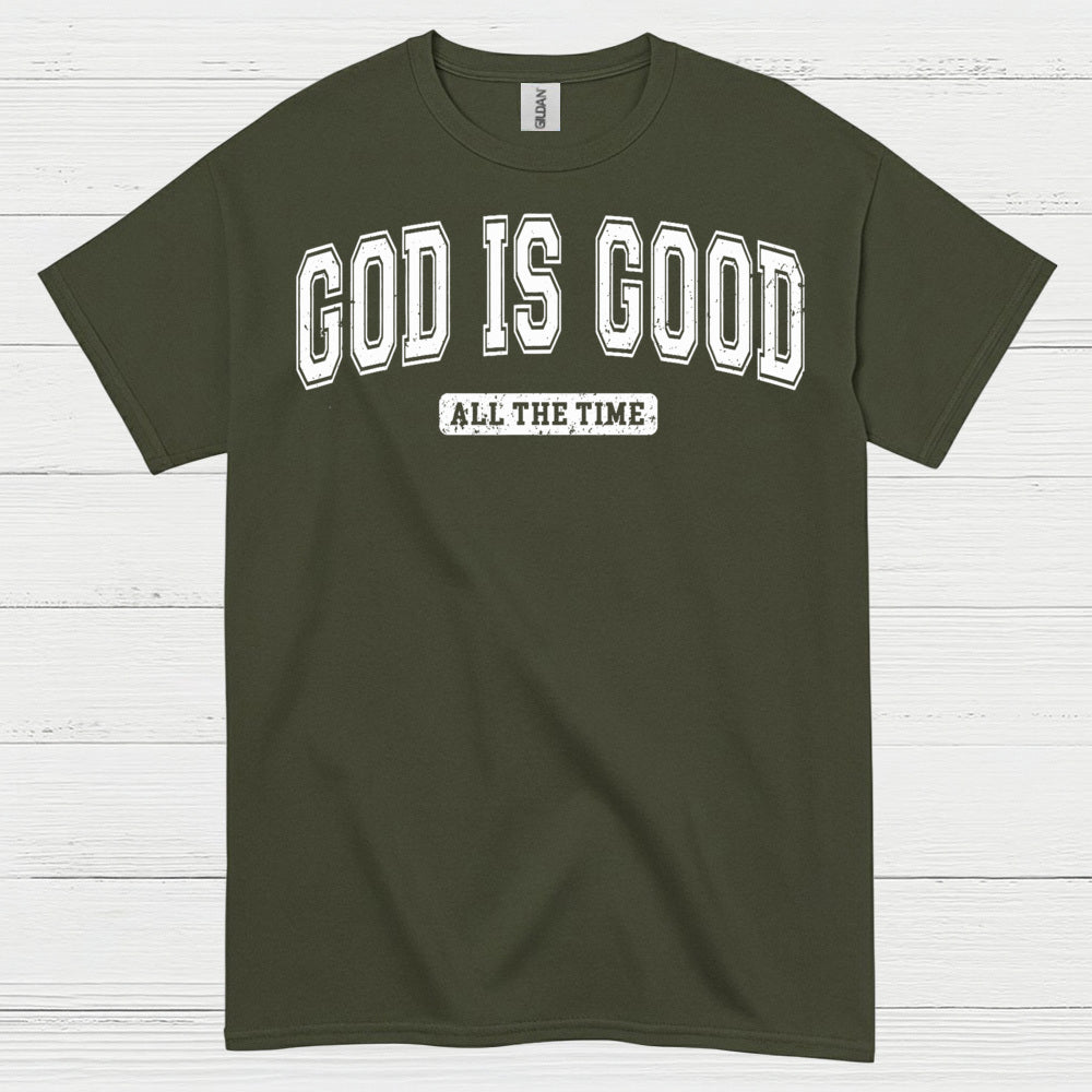Always God Is Good Christian Faith T Shirt