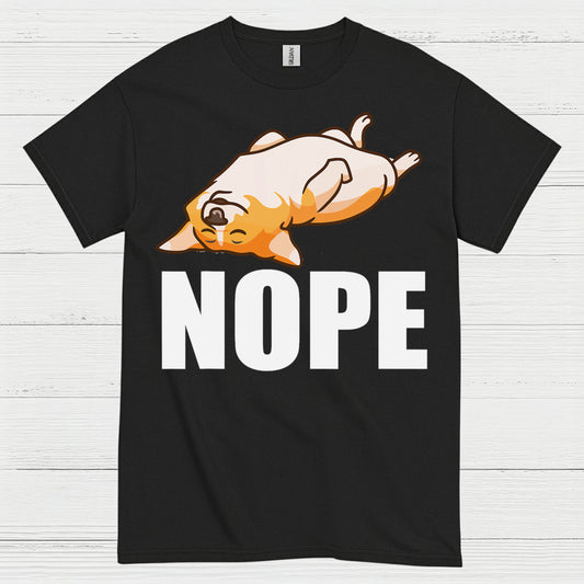 Nope Lazy Corgi Mood T Shirt