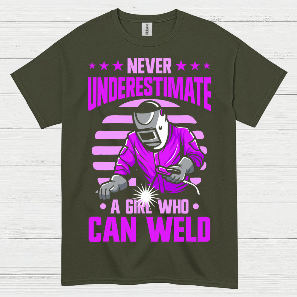 Never Underestimate A Girl Who Can Weld T Shirt
