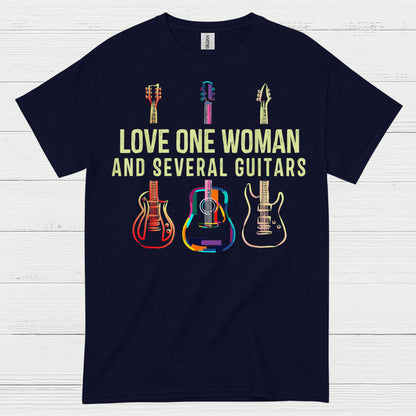 Love One Woman And Several Guitars T Shirt