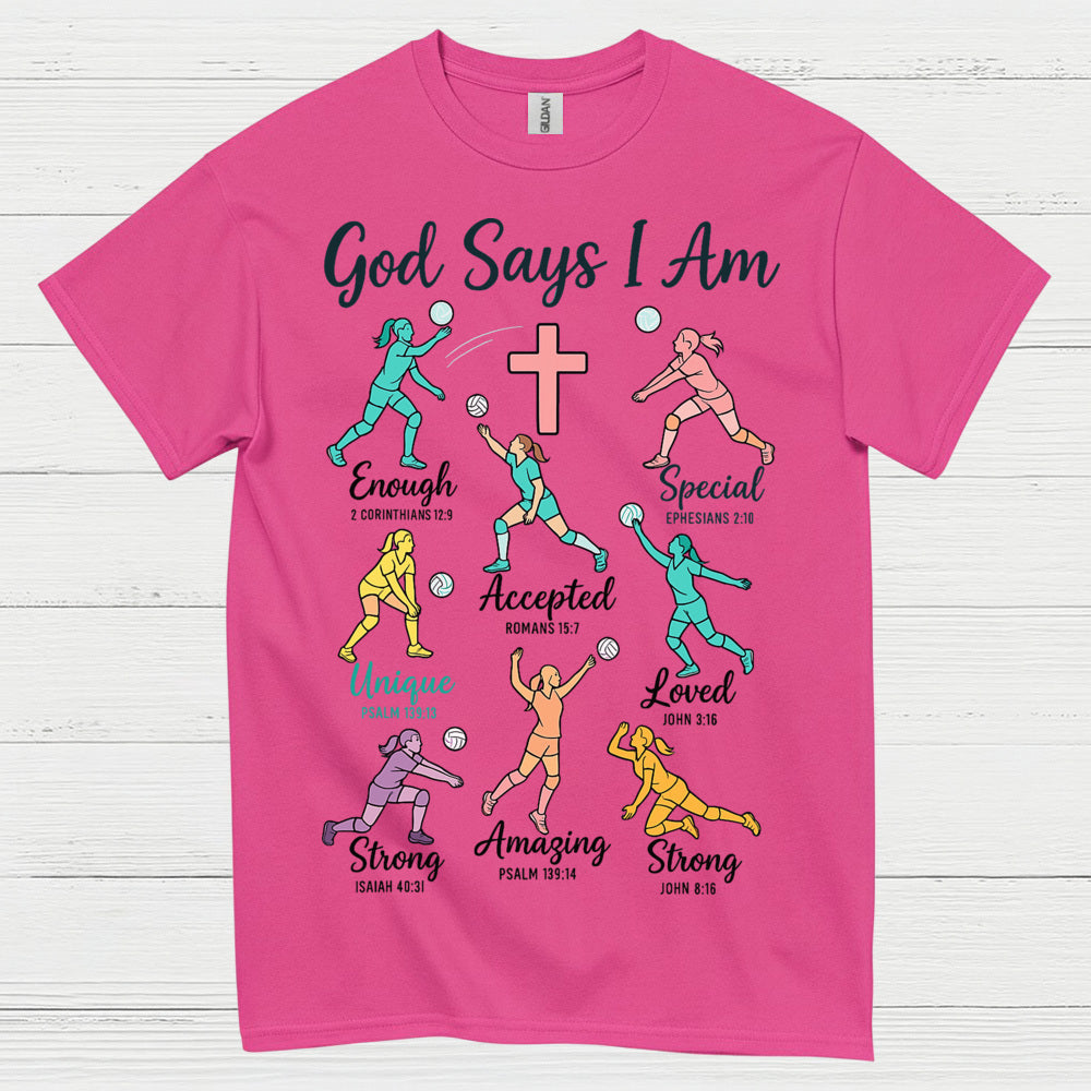 God Says I Am Christian Faith T Shirt