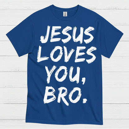 Jesus Loves You Bro Christian Faith T Shirt