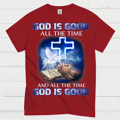 God Is Good All The Time Christian T Shirt