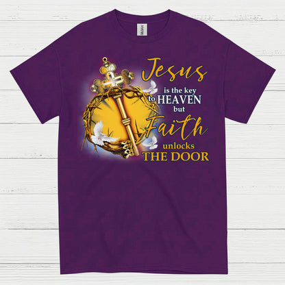 Jesus Is The Key To Heaven Faith Unlocks The Door T Shirt