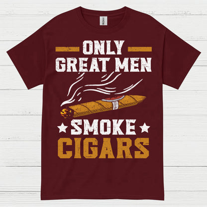Only Great Men Smoke Cigars T Shirt