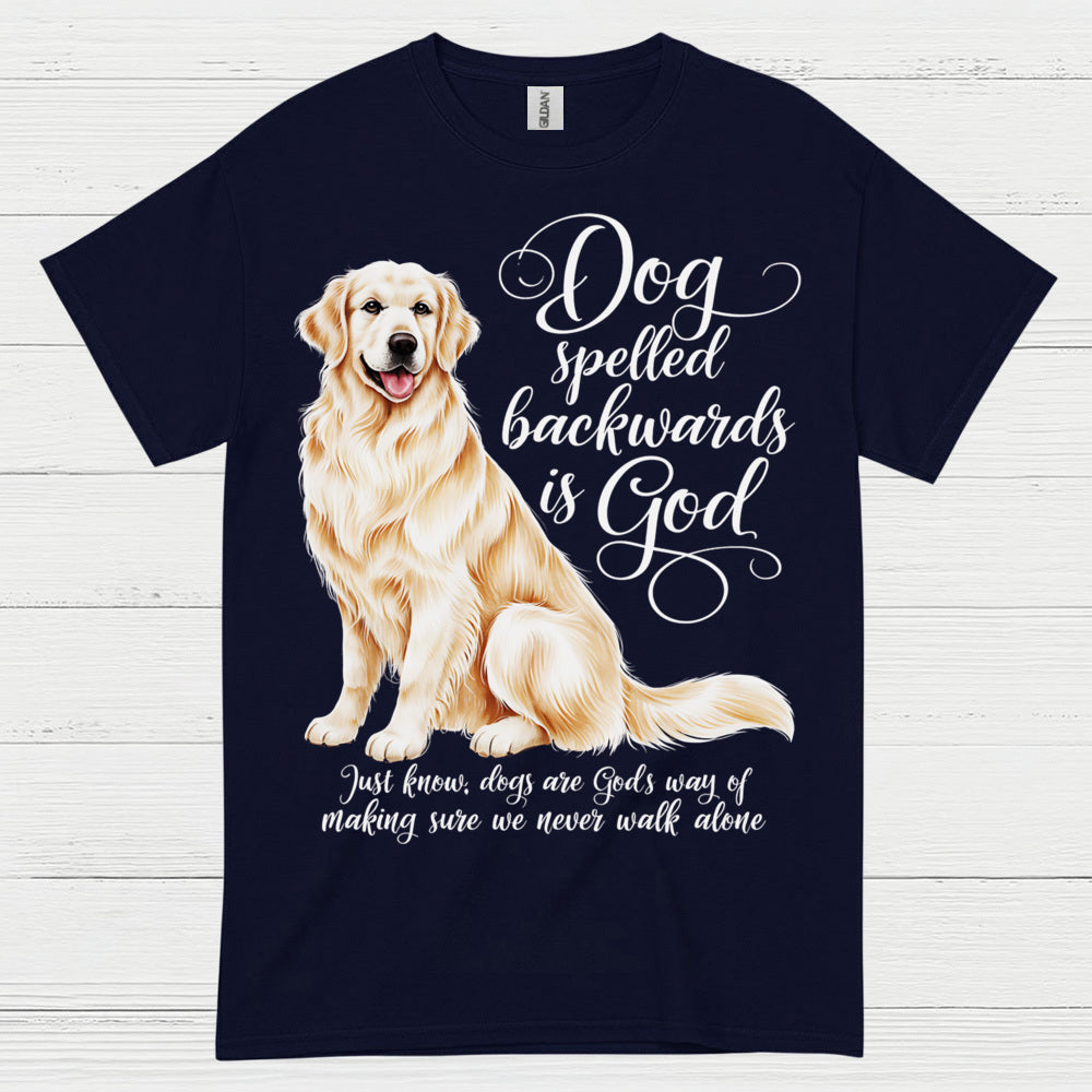 Dog Spelled Backwards Is God T Shirt
