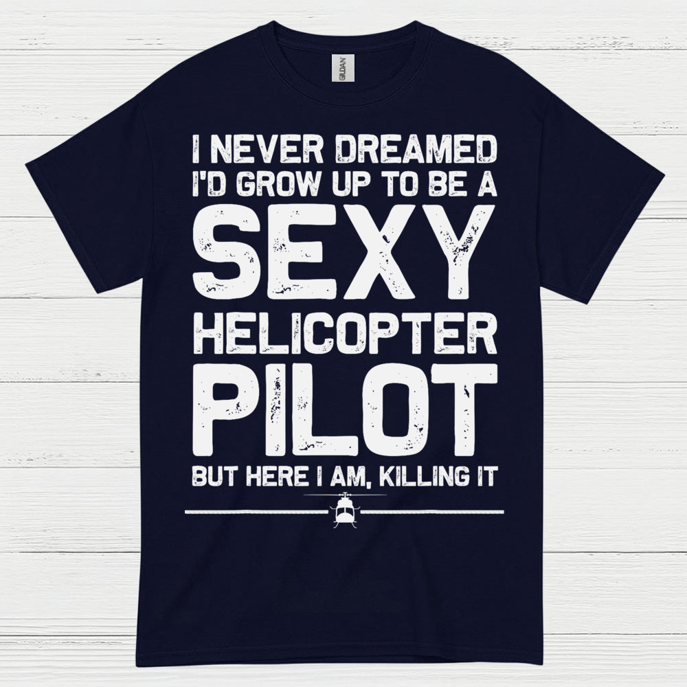 Sexy Helicopter Pilot Aviation Humor T Shirt