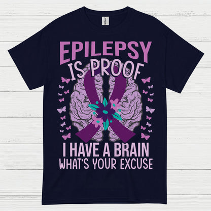 Epilepsy Is Proof Strong Mind T Shirt