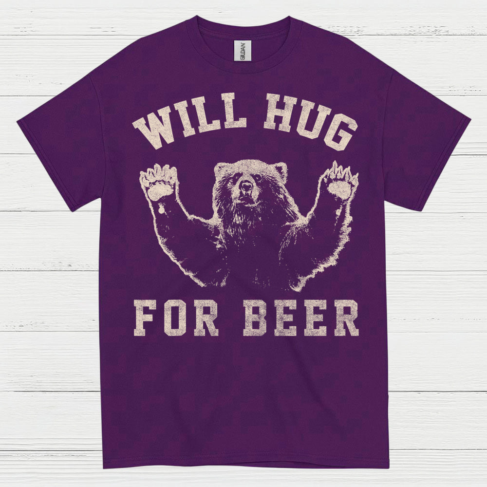 Will Hug For Beer T Shirt