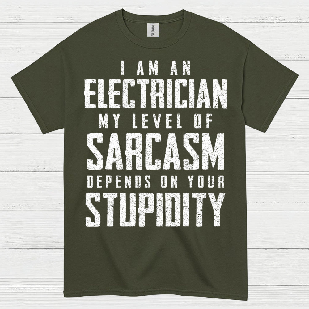 Electrician Sarcasm Level T Shirt