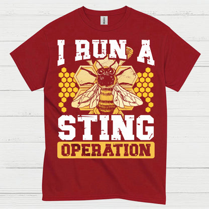 I Run A Sting Operation T Shirt