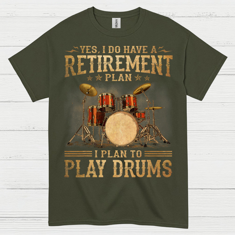 Retirement Drummer T Shirt