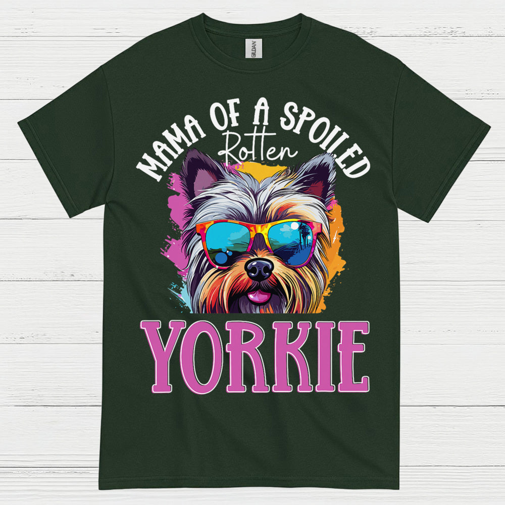 Mama Of A Spoiled Yorkie Dog Mom T Shirt
