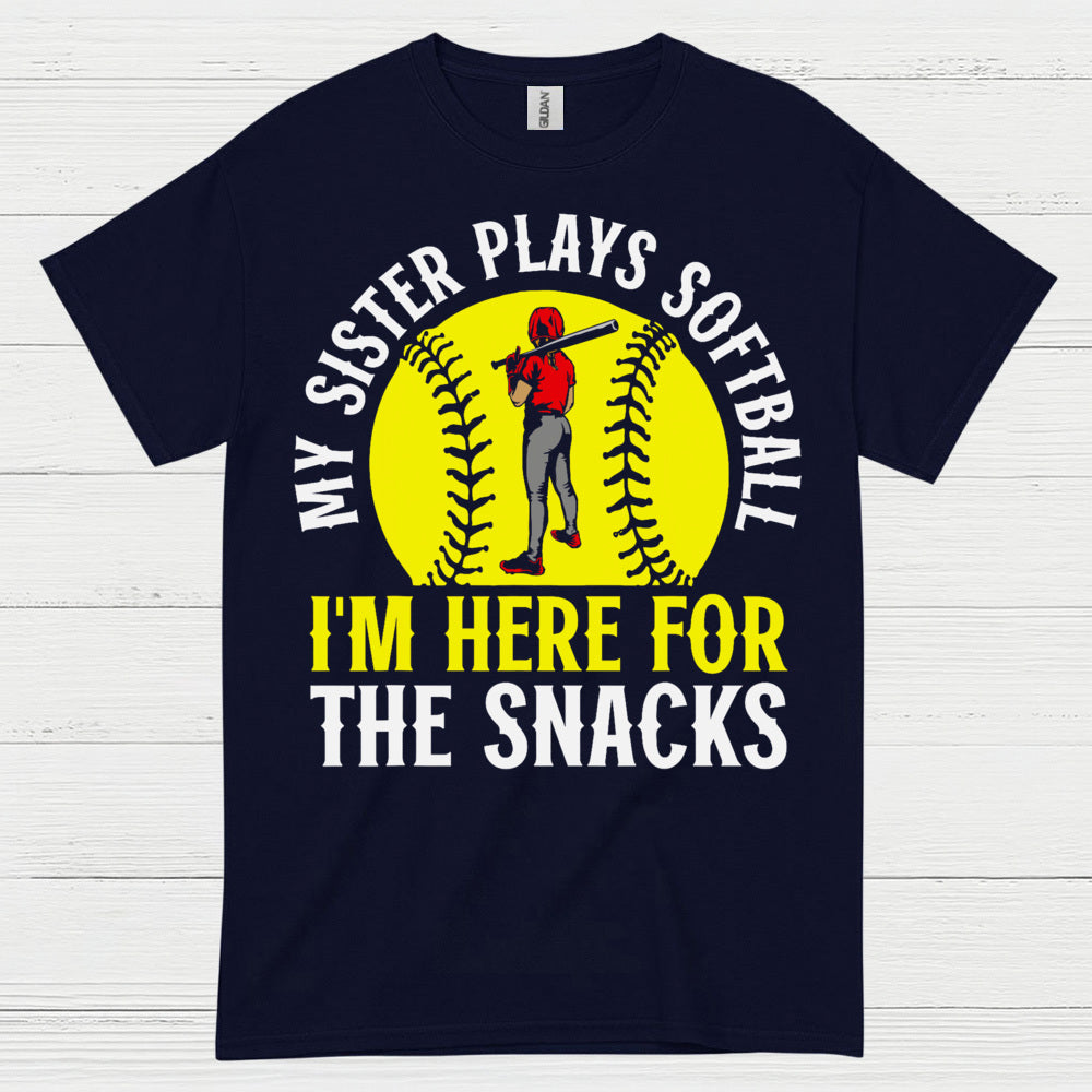 My Sister Plays Softball I’m Here For The Snacks T Shirt