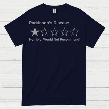 Parkinsons Disease Would Not Recommend T Shirt