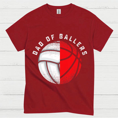 Dad Of Ballers Volleyball Basketball T Shirt