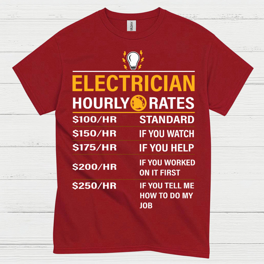 Electrician Hourly Rates T Shirt