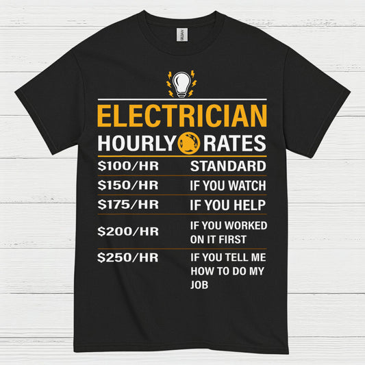 Electrician Hourly Rates T Shirt