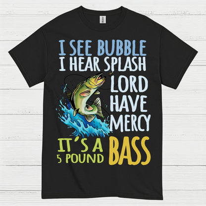 5 Pound Bass Fishing T Shirt
