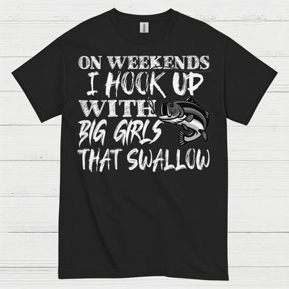 Hook Up With Big Girls Fishing T Shirt