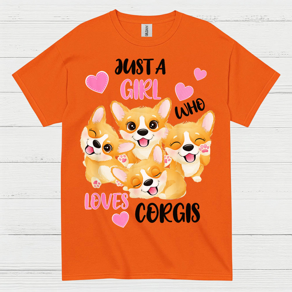 Just A Girl Who Loves Corgis T Shirt
