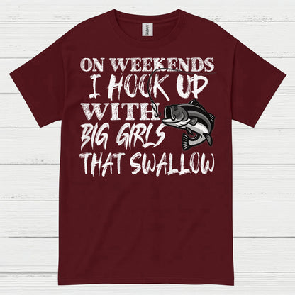 Hook Up With Big Girls Fishing T Shirt